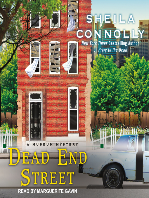 Title details for Dead End Street by Sheila Connolly - Available